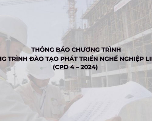 Thông báo Chương trình đào tạo phát triển nghề nghiệp liên tục CPD 4 – 2024 dành cho KTS hành nghề